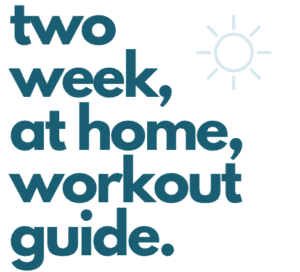 two week at home workout guide